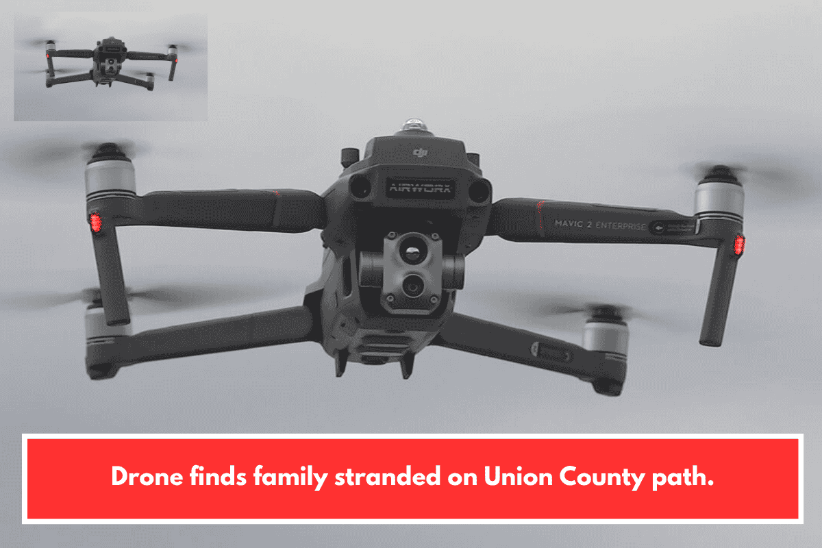 Drone finds family stranded on Union County path.