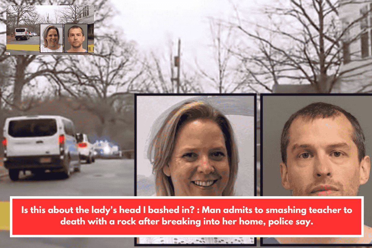 Is this about the lady's head I bashed in? : Man admits to smashing teacher to death with a rock after breaking into her home, police say.