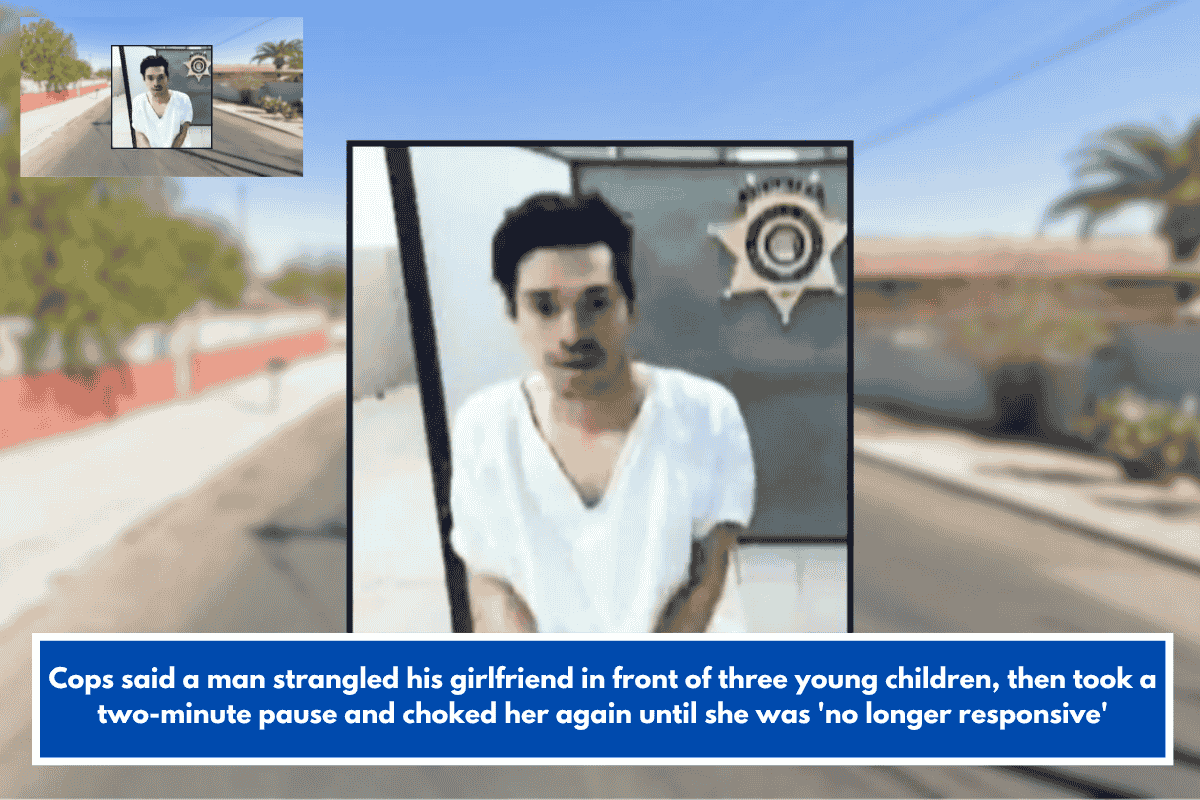 Cops said a man strangled his girlfriend in front of three young children, then took a two-minute pause and choked her again until she was 'no longer responsive'