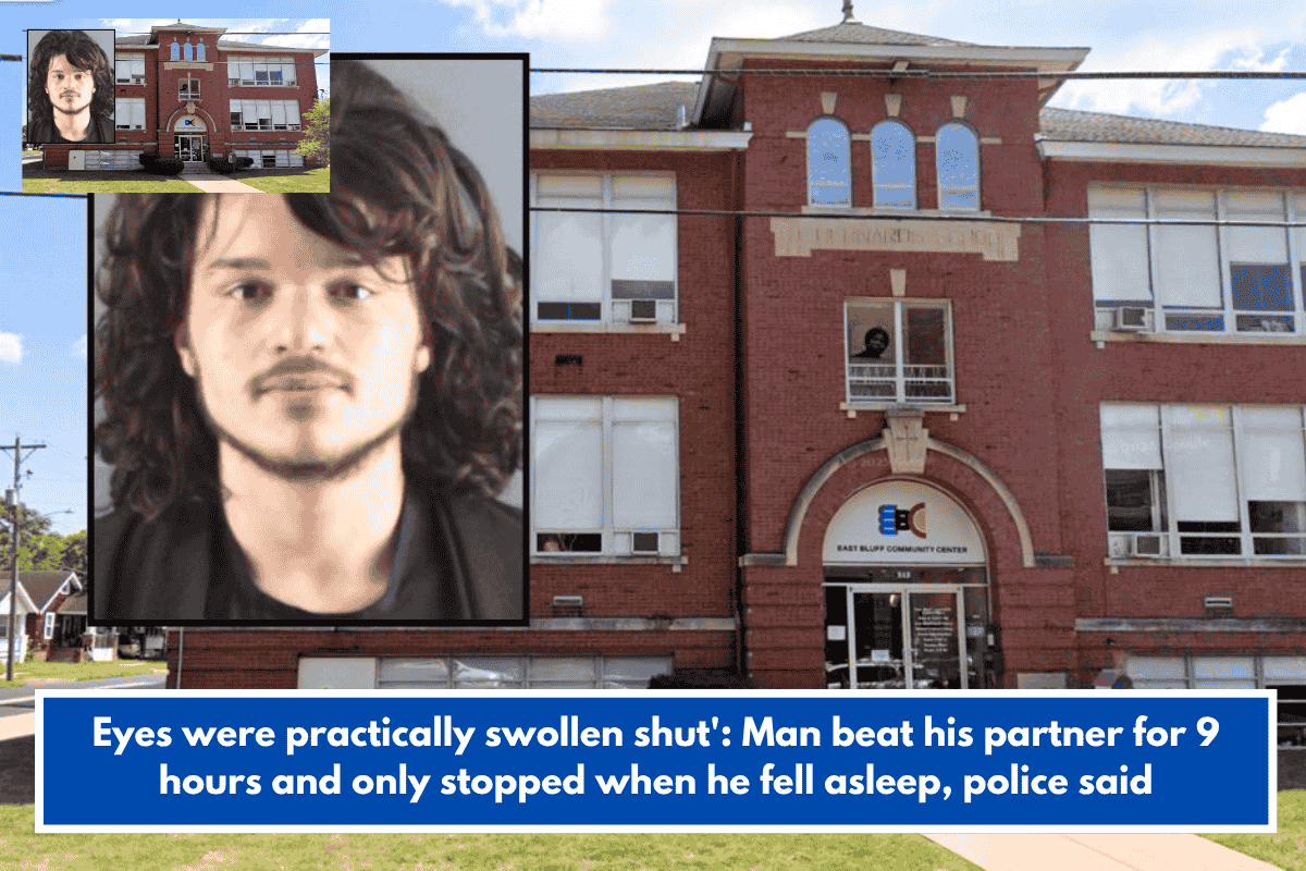 Eyes were practically swollen shut': Man beat his partner for 9 hours and only stopped when he fell asleep, police said