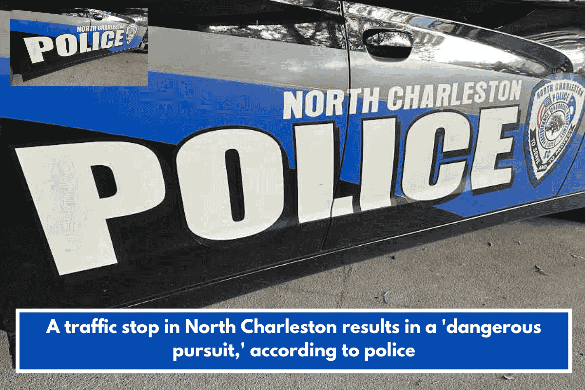 A traffic stop in North Charleston results in a 'dangerous pursuit,' according to police