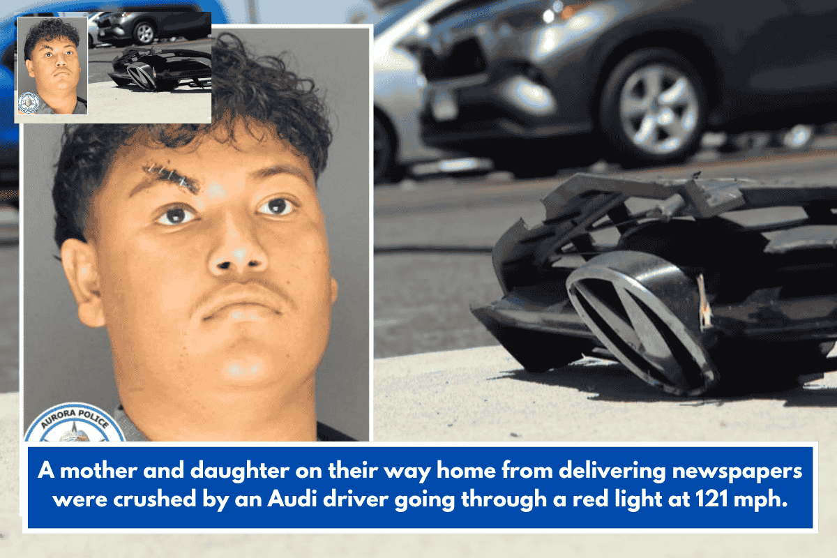 A mother and daughter on their way home from delivering newspapers were crushed by an Audi driver going through a red light at 121 mph.