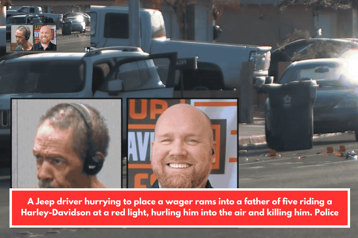 A Jeep driver hurrying to place a wager rams into a father of five riding a Harley-Davidson at a red light, hurling him into the air and killing him. Police