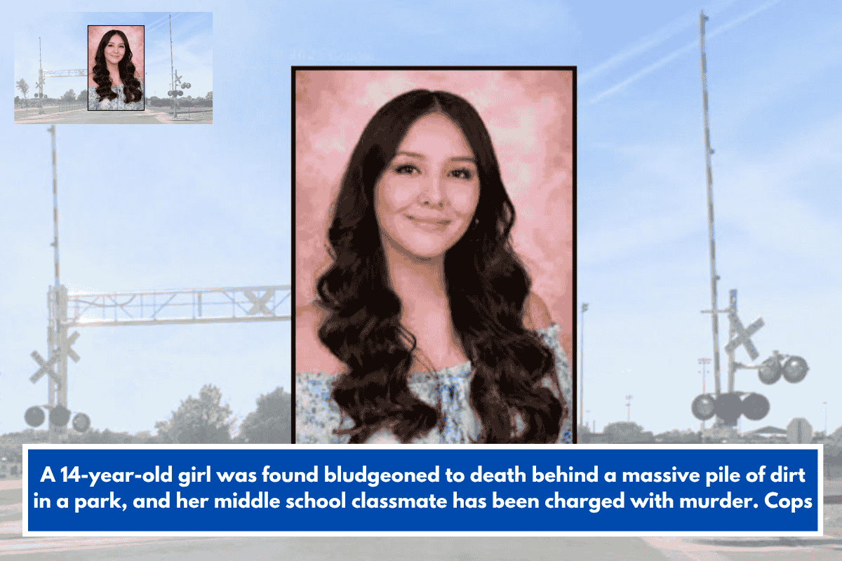 A 14-year-old girl was found bludgeoned to death behind a massive pile of dirt in a park, and her middle school classmate has been charged with murder. Cops