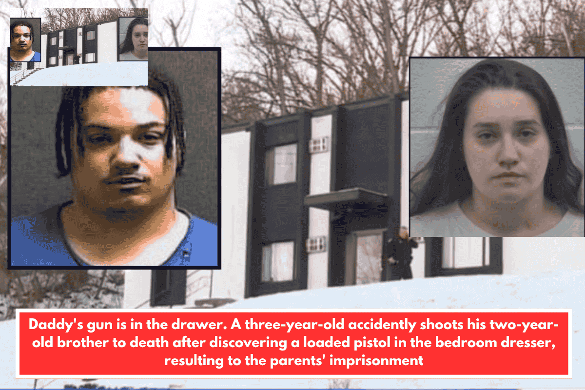 Daddy's gun is in the drawer. A three-year-old accidently shoots his two-year-old brother to death after discovering a loaded pistol in the bedroom dresser, resulting to the parents' imprisonment