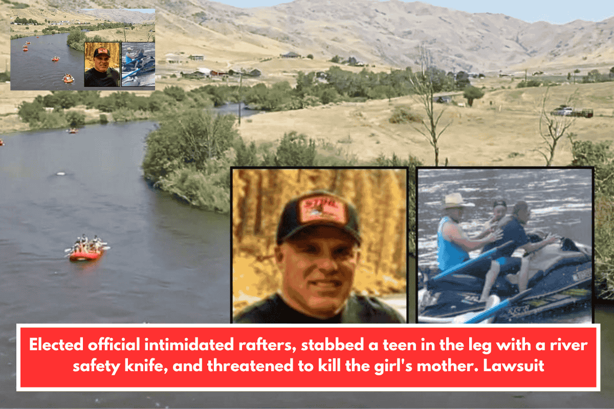 Elected official intimidated rafters, stabbed a teen in the leg with a river safety knife, and threatened to kill the girl's mother. Lawsuit
