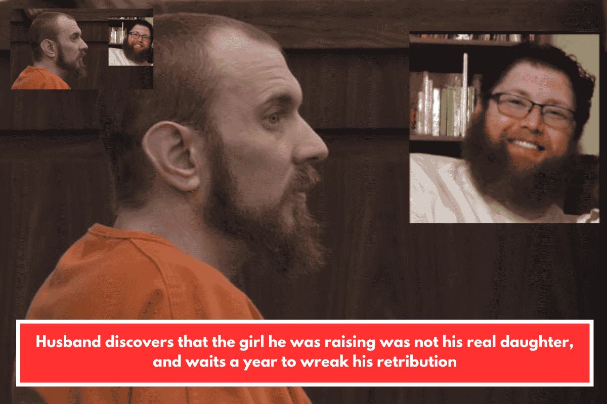 Husband discovers that the girl he was raising was not his real daughter, and waits a year to wreak his retribution