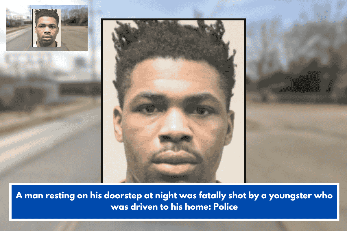 A man resting on his doorstep at night was fatally shot by a youngster who was driven to his home: Police