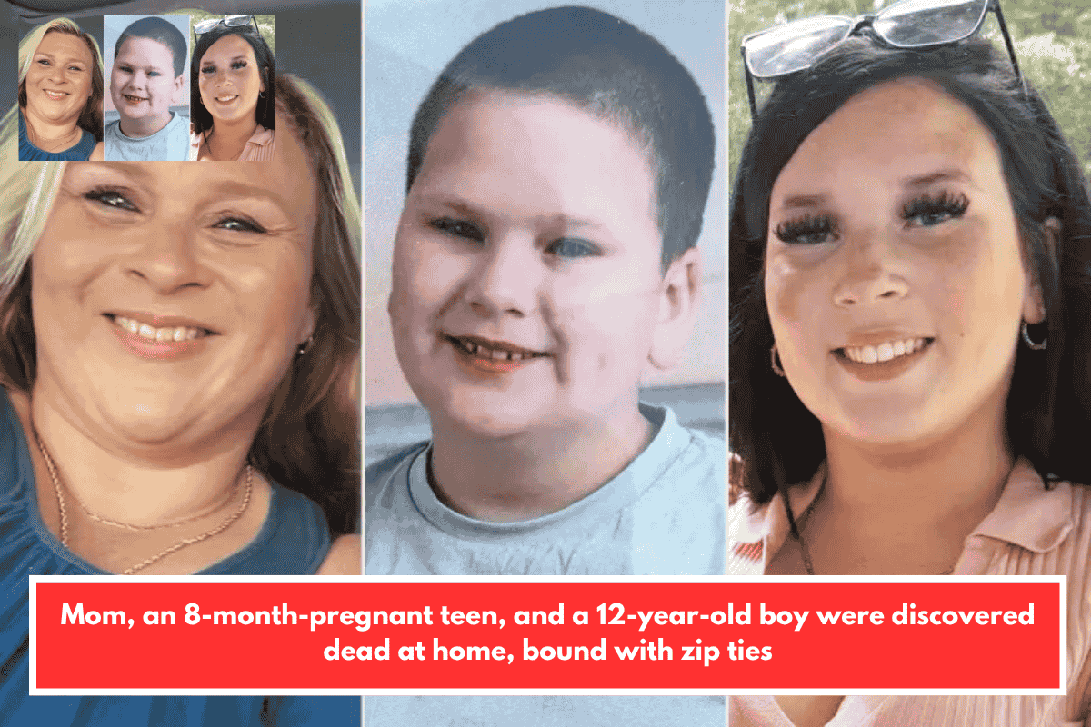 Mom, an 8-month-pregnant teen, and a 12-year-old boy were discovered dead at home, bound with zip ties