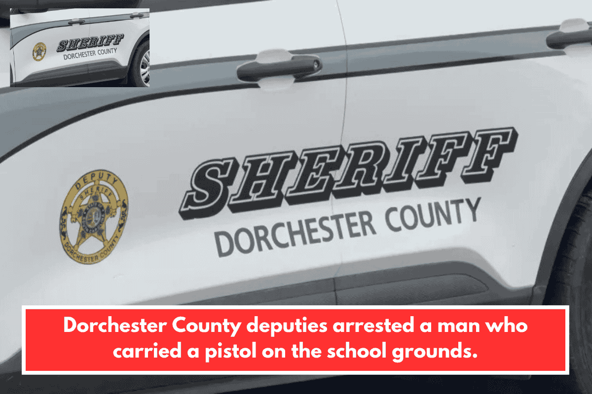 Dorchester County deputies arrested a man who carried a pistol on the school grounds.