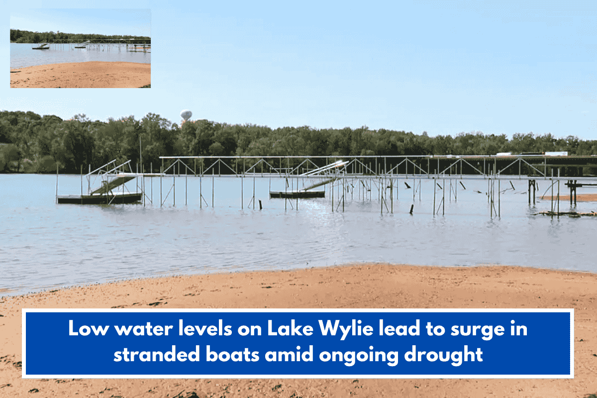 Low water levels on Lake Wylie lead to surge in stranded boats amid ongoing drought