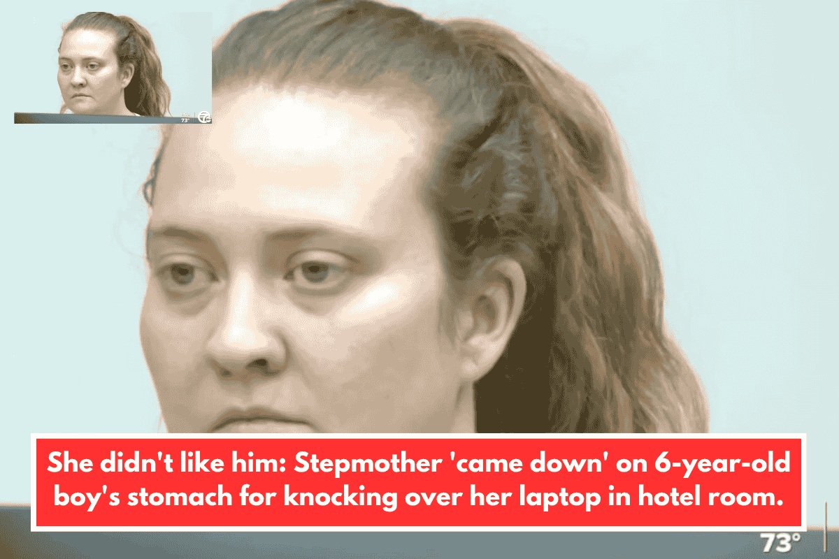 She didn't like him: Stepmother 'came down' on 6-year-old boy's stomach for knocking over her laptop in hotel room.