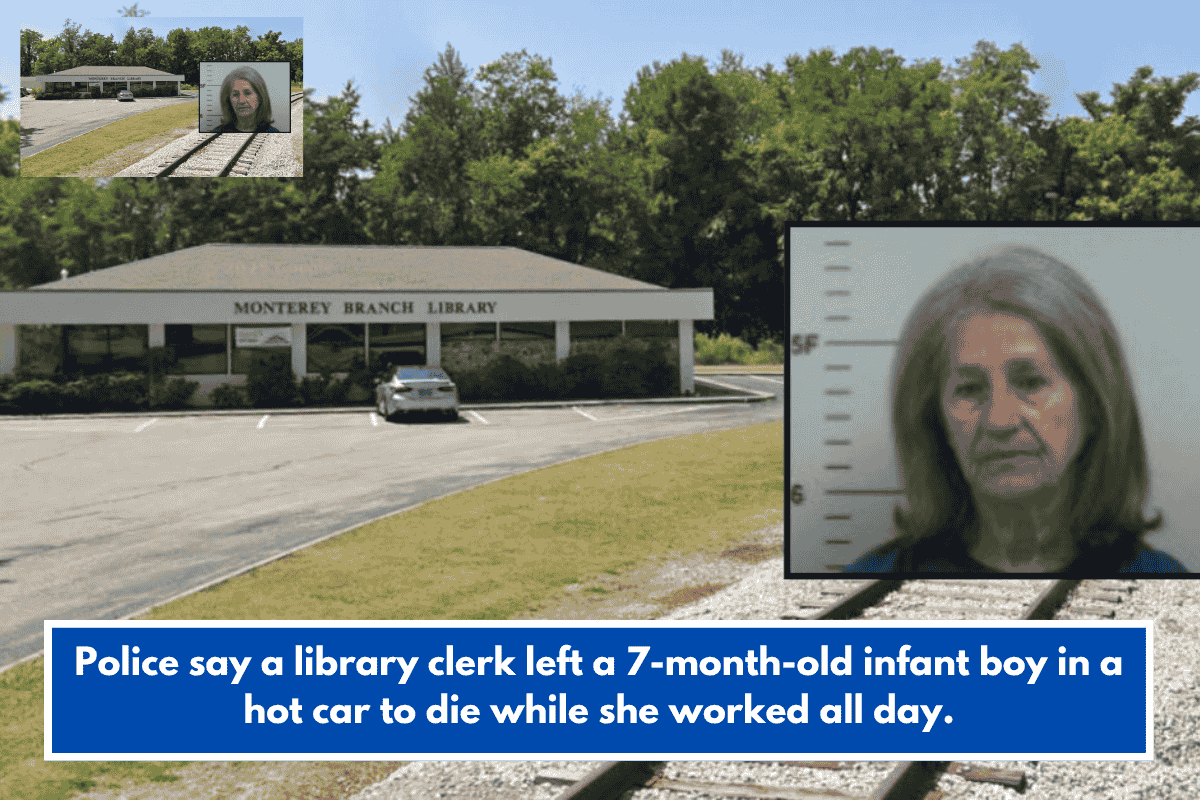 Police say a library clerk left a 7-month-old infant boy in a hot car to die while she worked all day.