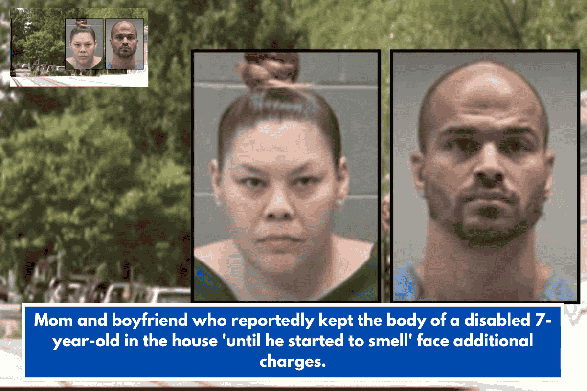 Mom and boyfriend who reportedly kept the body of a disabled 7-year-old in the house 'until he started to smell' face additional charges.