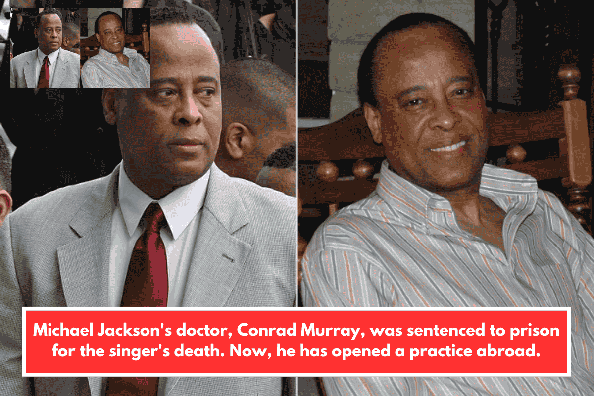Michael Jackson's doctor, Conrad Murray, was sentenced to prison for the singer's death. Now, he has opened a practice abroad.