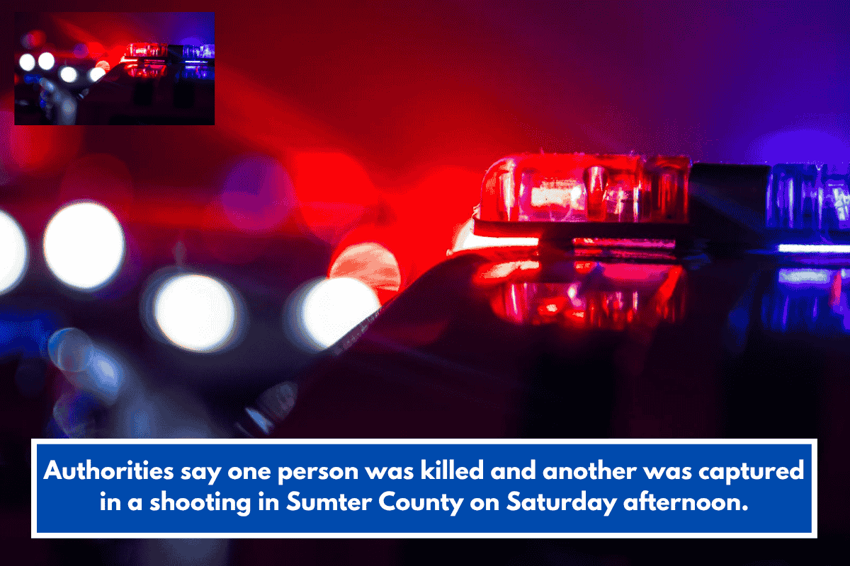 Authorities say one person was killed and another was captured in a shooting in Sumter County on Saturday afternoon.