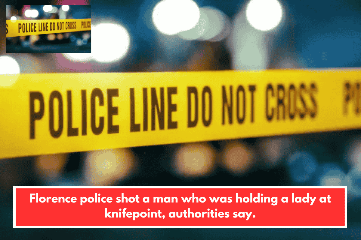 Florence police shot a man who was holding a lady at knifepoint, authorities say.