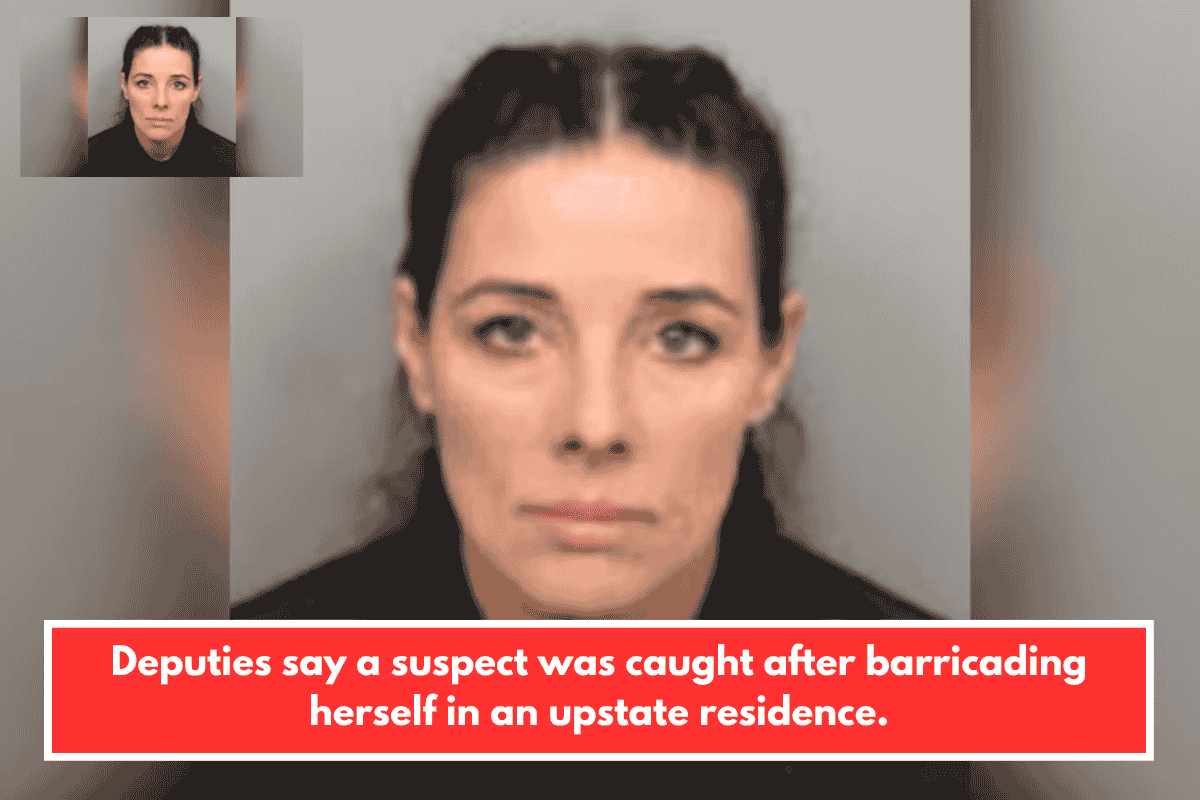 Deputies say a suspect was caught after barricading herself in an upstate residence.