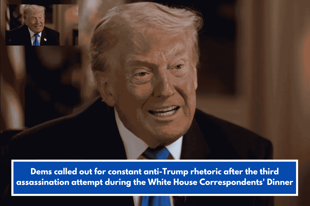 Dems called out for constant anti-Trump rhetoric after the third assassination attempt during the White House Correspondents' Dinner