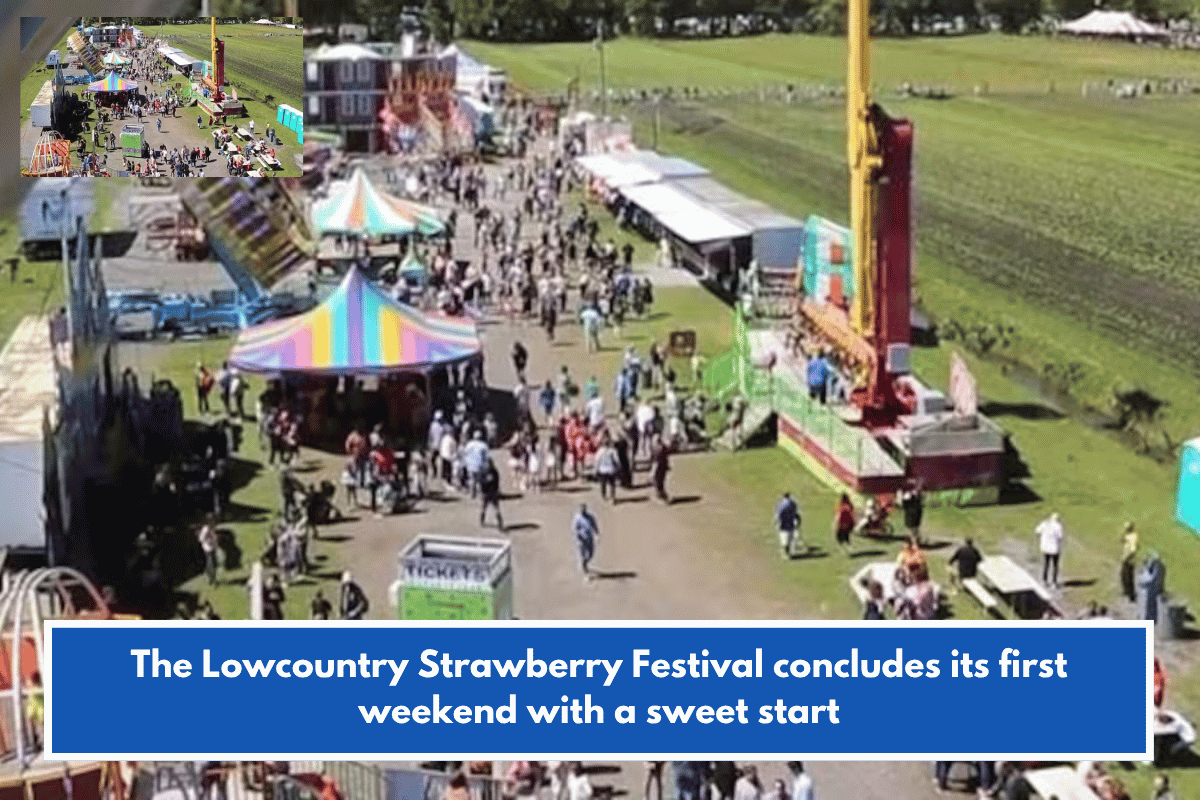 The Lowcountry Strawberry Festival concludes its first weekend with a sweet start