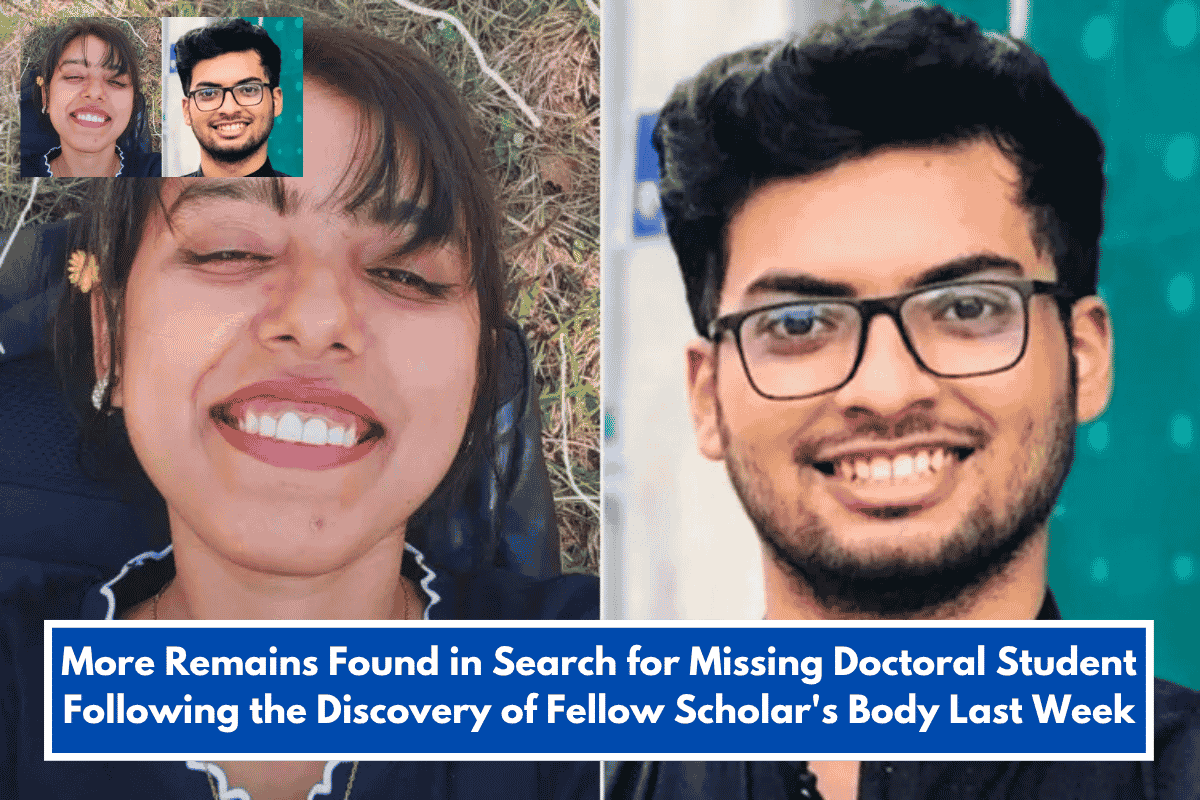 More Remains Found in Search for Missing Doctoral Student Following the Discovery of Fellow Scholar's Body Last Week