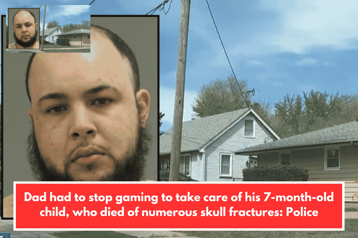 Dad had to stop gaming to take care of his 7-month-old child, who died of numerous skull fractures: Police