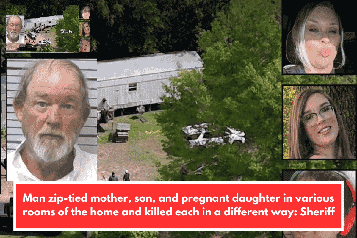 Man zip-tied mother, son, and pregnant daughter in various rooms of the home and killed each in a different way: Sheriff