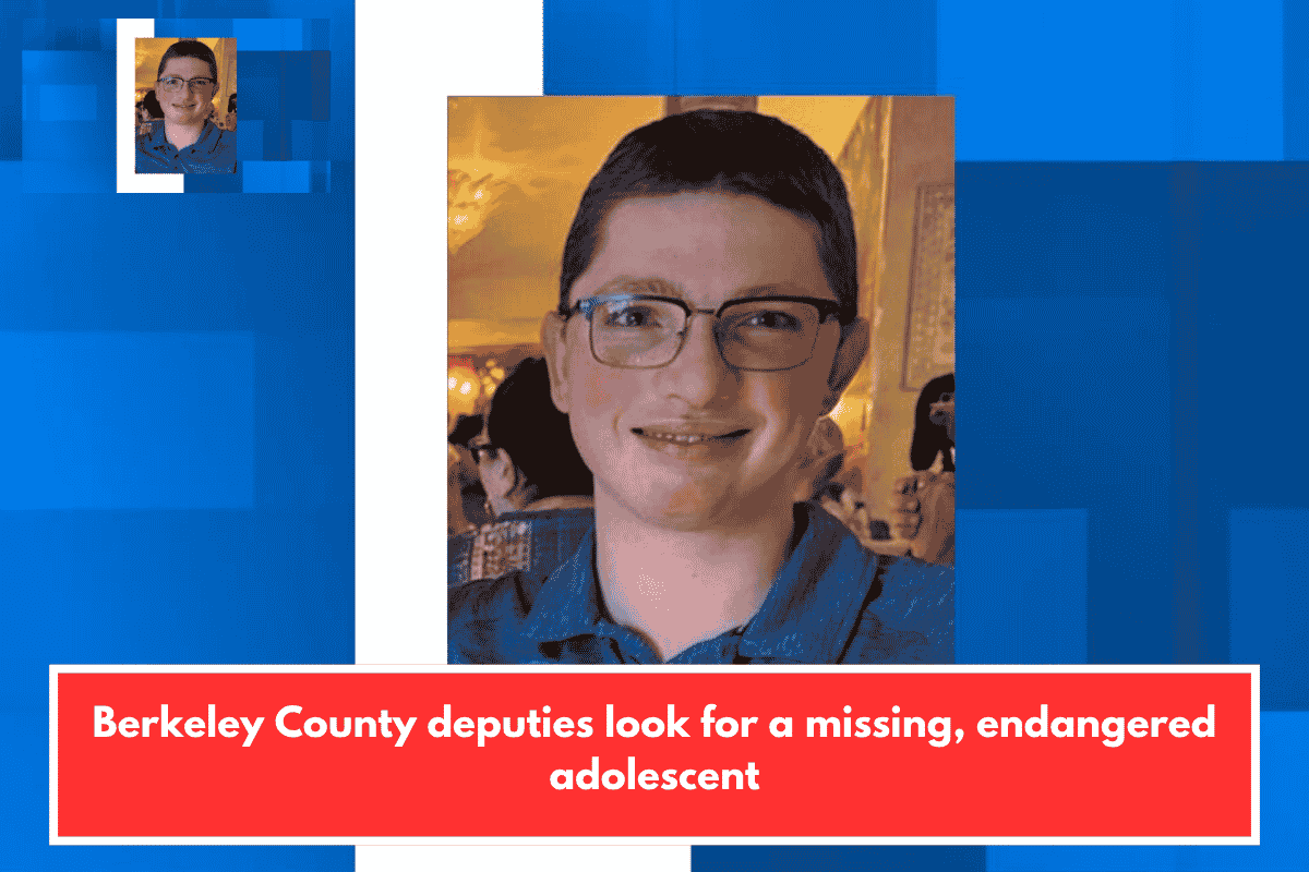 Berkeley County deputies look for a missing, endangered adolescent
