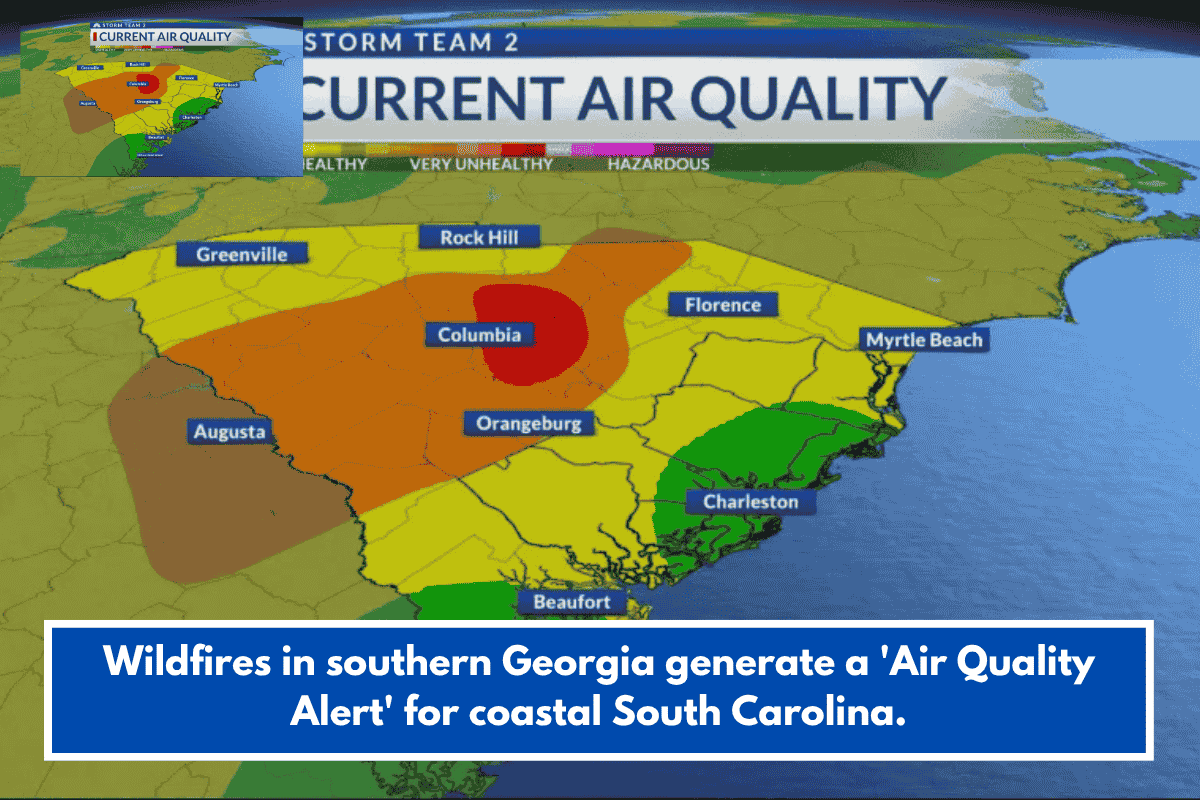 Wildfires in southern Georgia generate a 'Air Quality Alert' for coastal South Carolina.