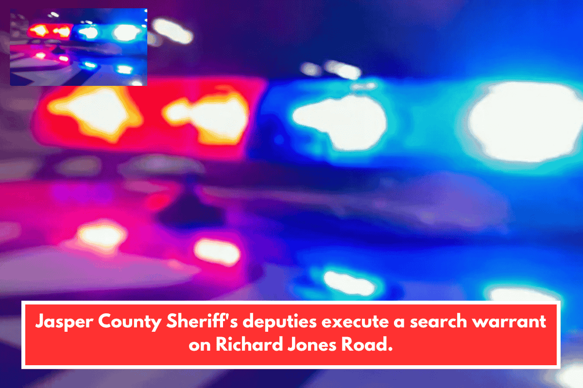 Jasper County Sheriff's deputies execute a search warrant on Richard Jones Road.