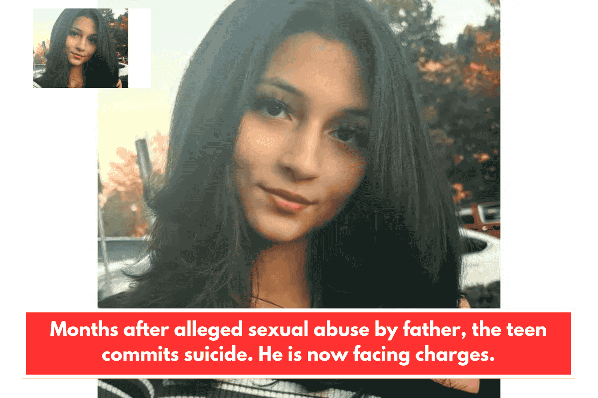 Months after alleged sexual abuse by father, the teen commits suicide. He is now facing charges.