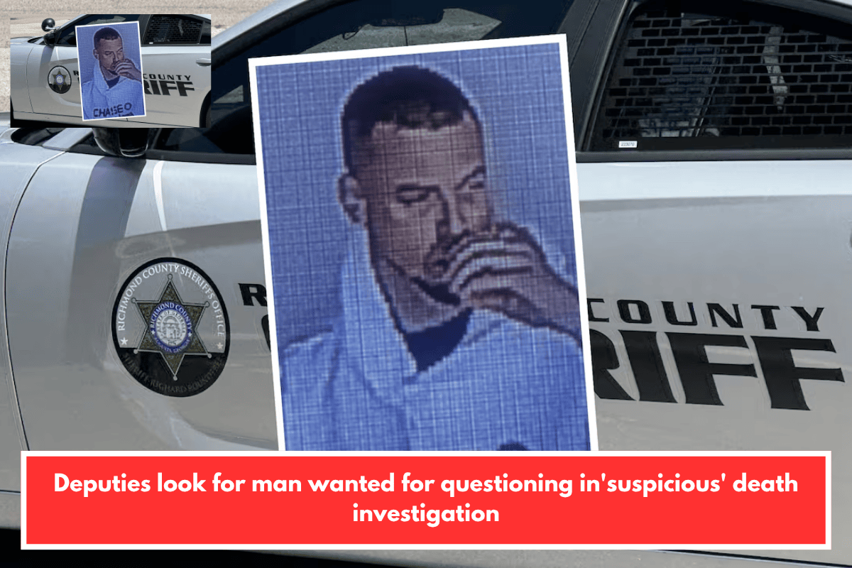 Deputies look for man wanted for questioning in'suspicious' death investigation