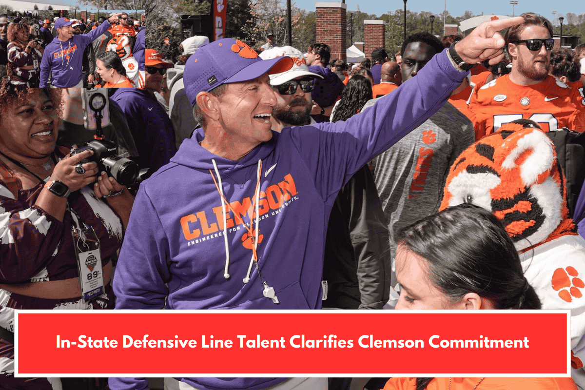In-State Defensive Line Talent Clarifies Clemson Commitment