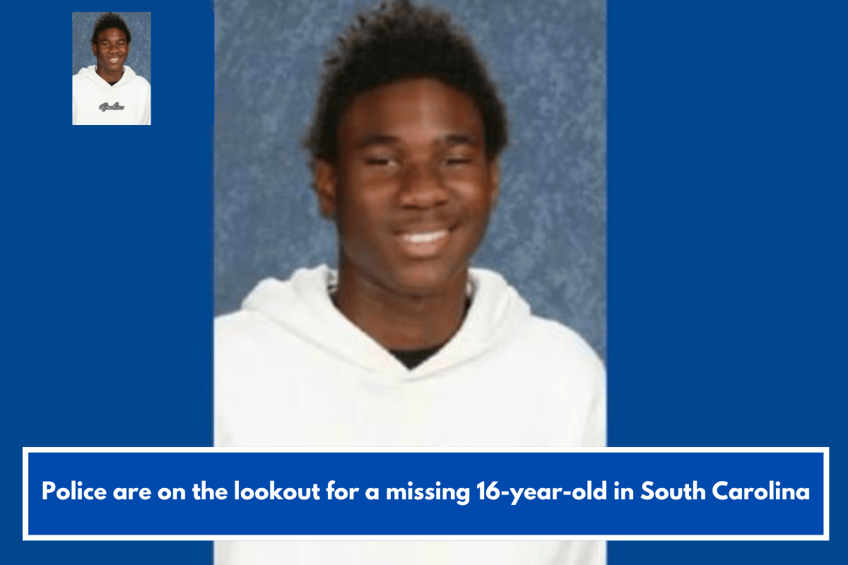 Police are on the lookout for a missing 16-year-old in South Carolina