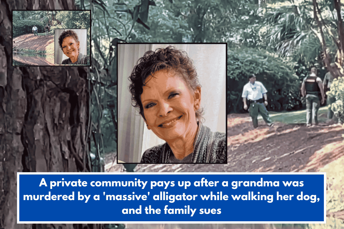 A private community pays up after a grandma was murdered by a 'massive' alligator while walking her dog, and the family sues
