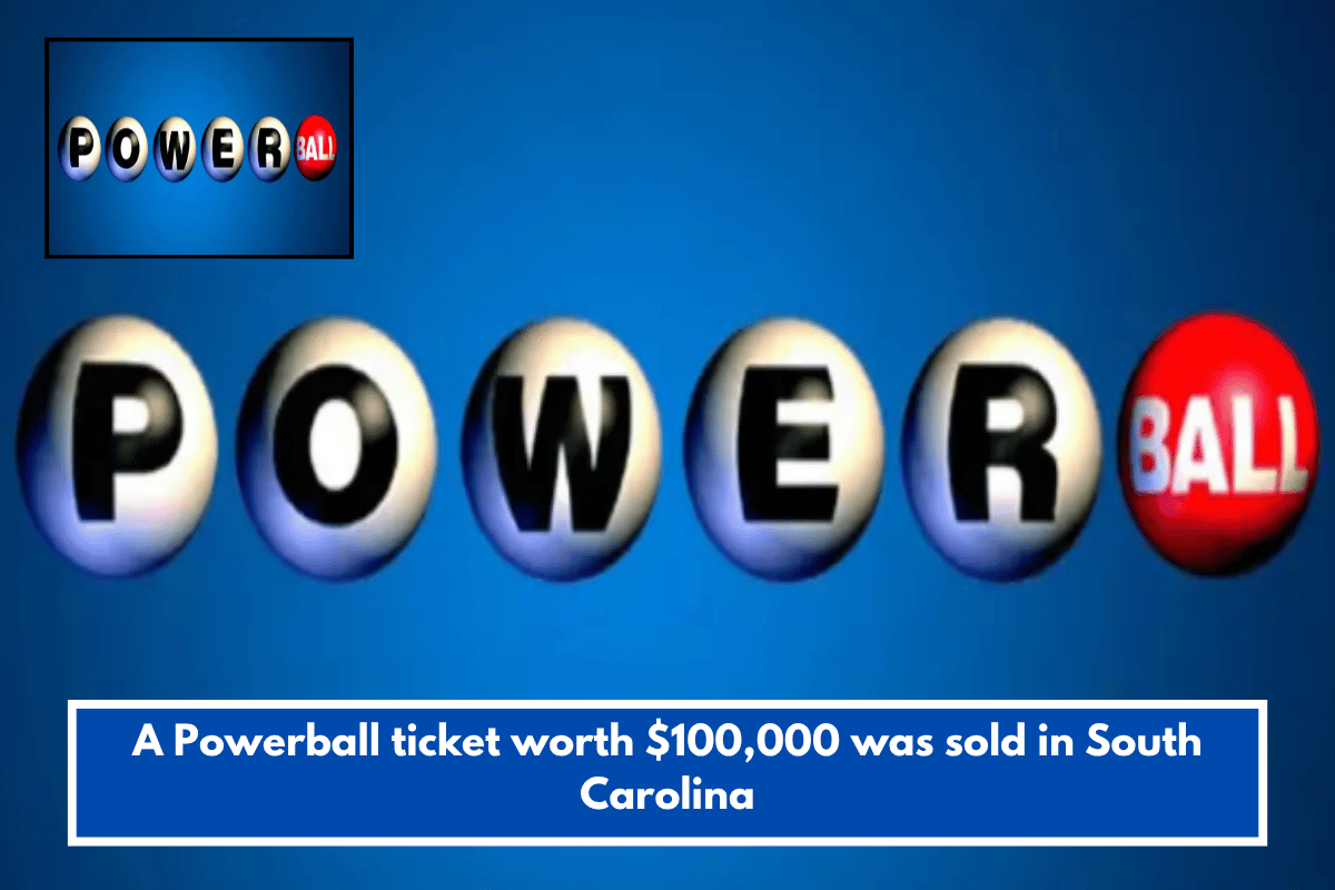 A Powerball ticket worth $100,000 was sold in South Carolina