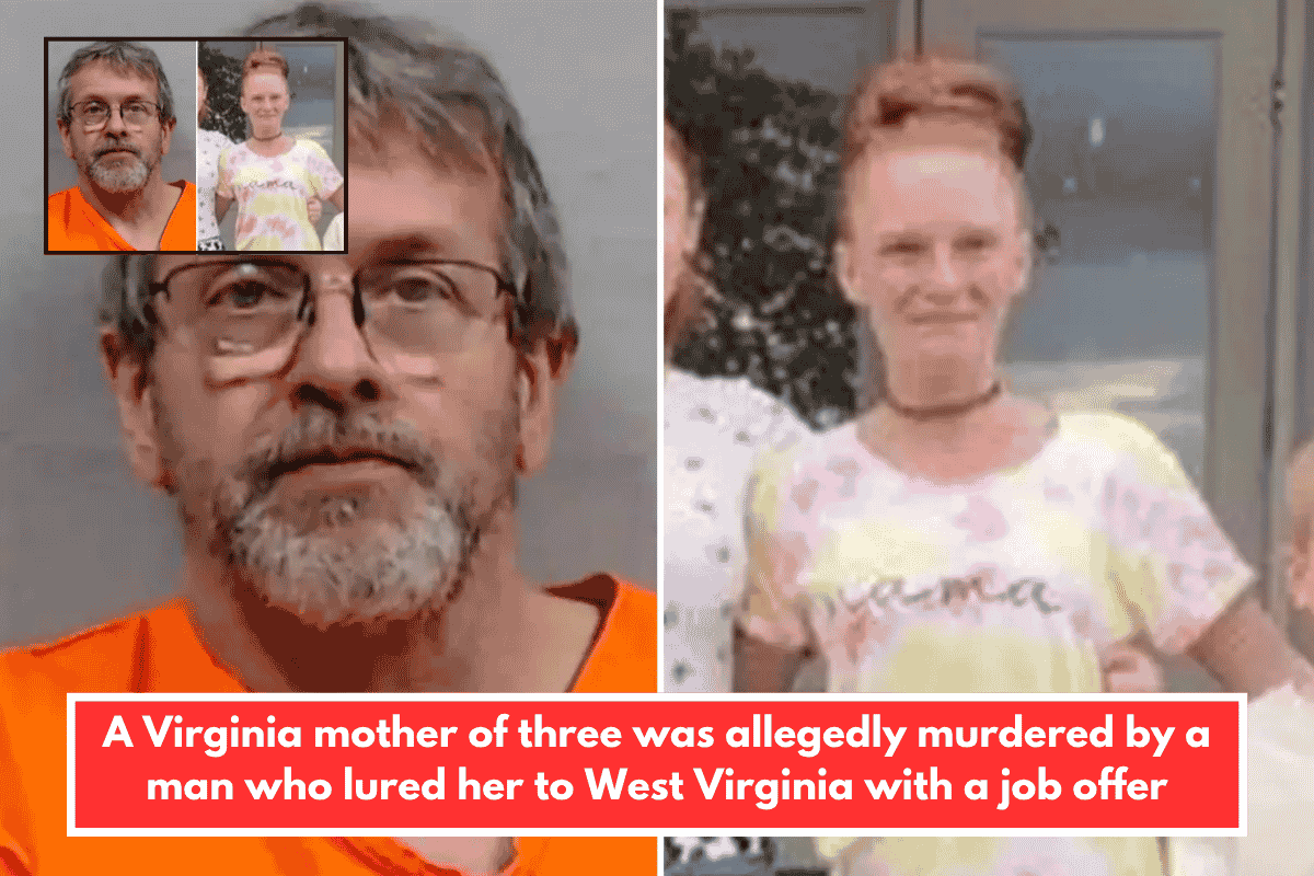 A Virginia mother of three was allegedly murdered by a man who lured her to West Virginia with a job offer
