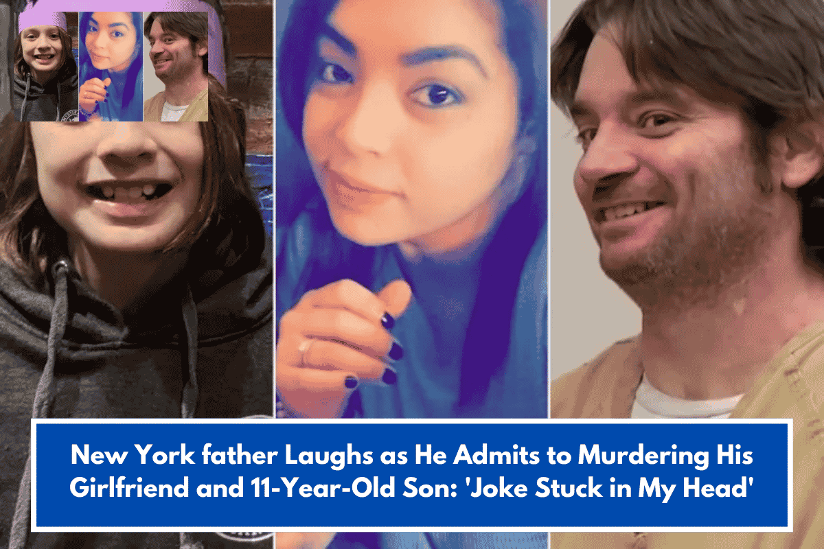 New York father Laughs as He Admits to Murdering His Girlfriend and 11-Year-Old Son: 'Joke Stuck in My Head'