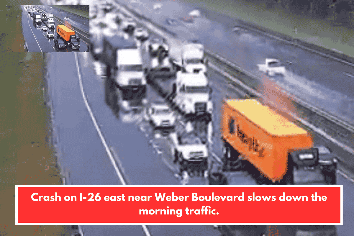 Crash on I-26 east near Weber Boulevard slows down the morning traffic.