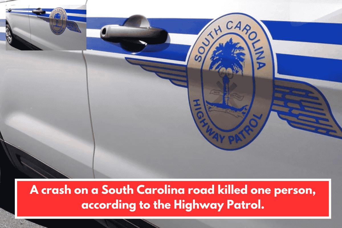 A crash on a South Carolina road killed one person, according to the Highway Patrol.