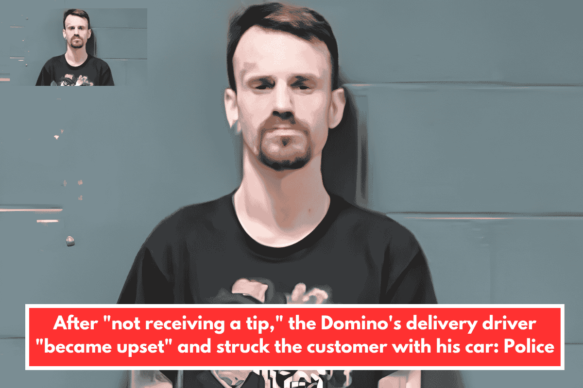 After "not receiving a tip," the Domino's delivery driver "became upset" and struck the customer with his car: Police
