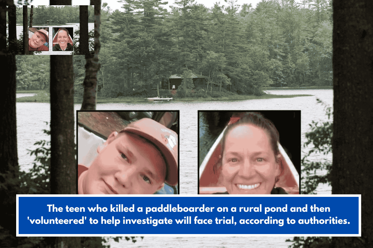 The teen who killed a paddleboarder on a rural pond and then 'volunteered' to help investigate will face trial, according to authorities.