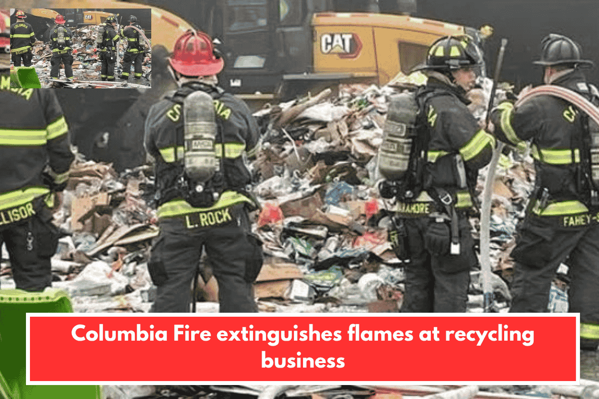 Columbia Fire extinguishes flames at recycling business