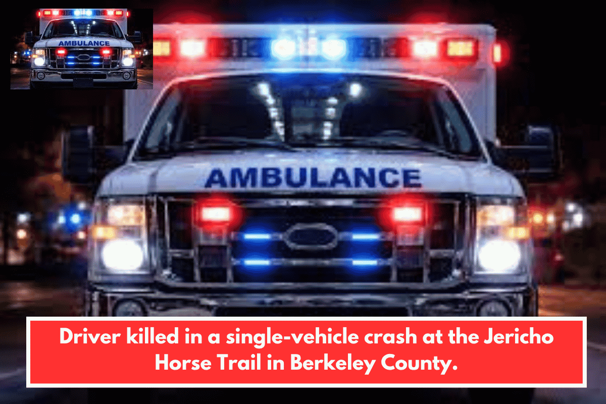 Driver killed in a single-vehicle crash at the Jericho Horse Trail in Berkeley County.