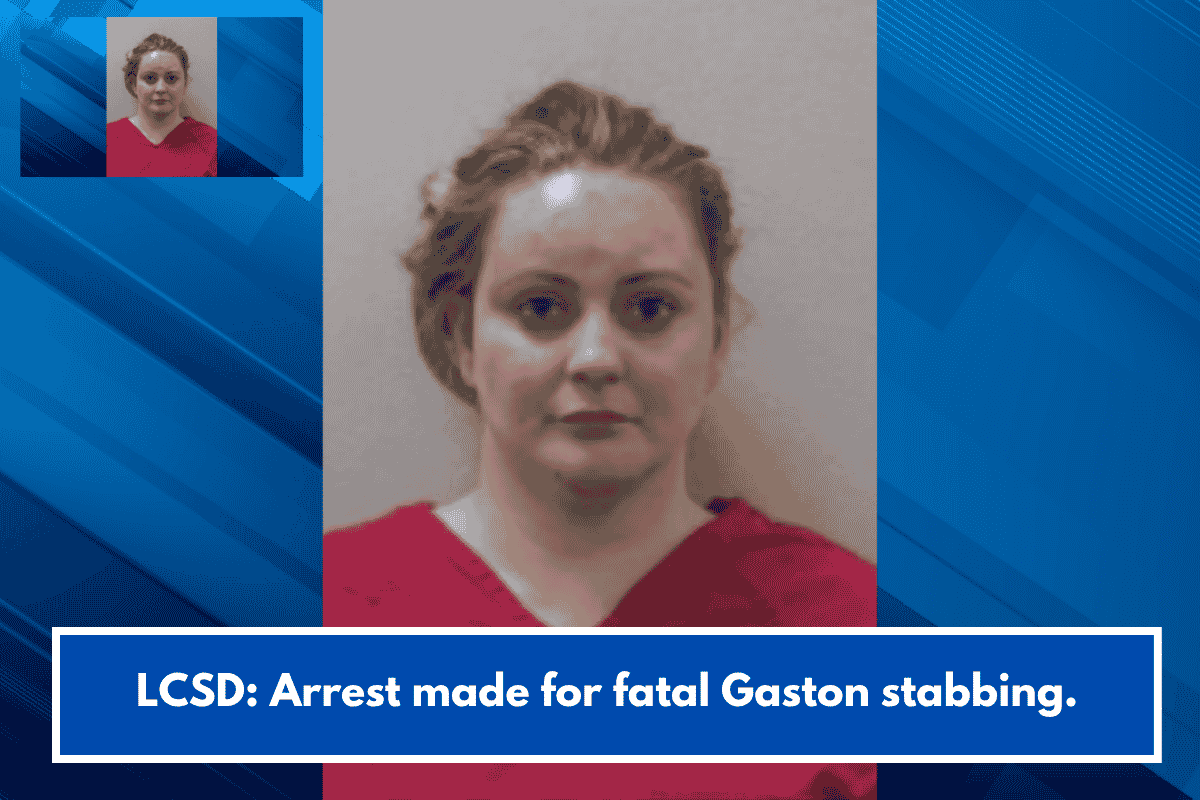 LCSD: Arrest made for fatal Gaston stabbing.
