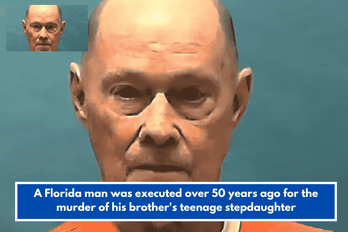 A Florida man was executed over 50 years ago for the murder of his brother's teenage stepdaughter