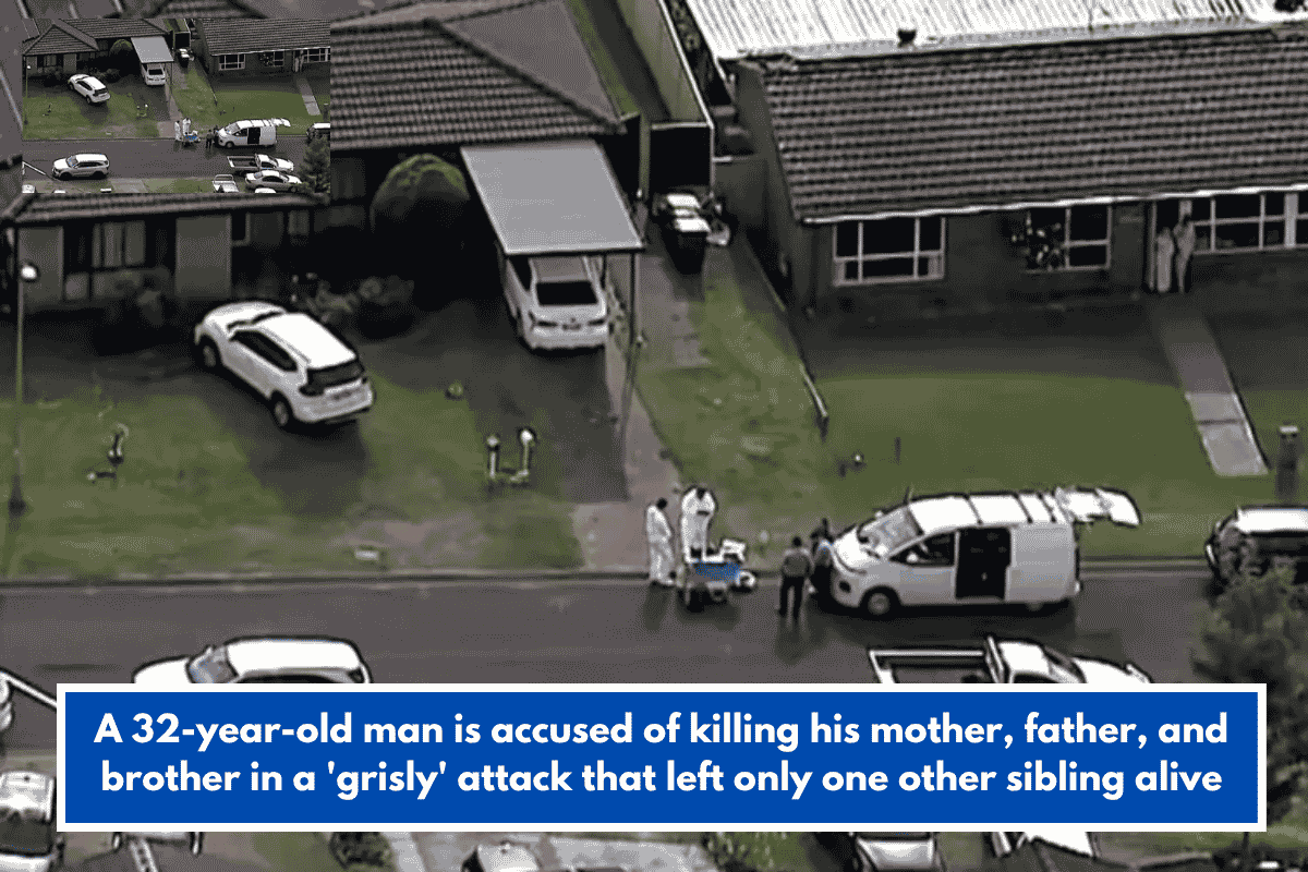 A 32-year-old man is accused of killing his mother, father, and brother in a 'grisly' attack that left only one other sibling alive