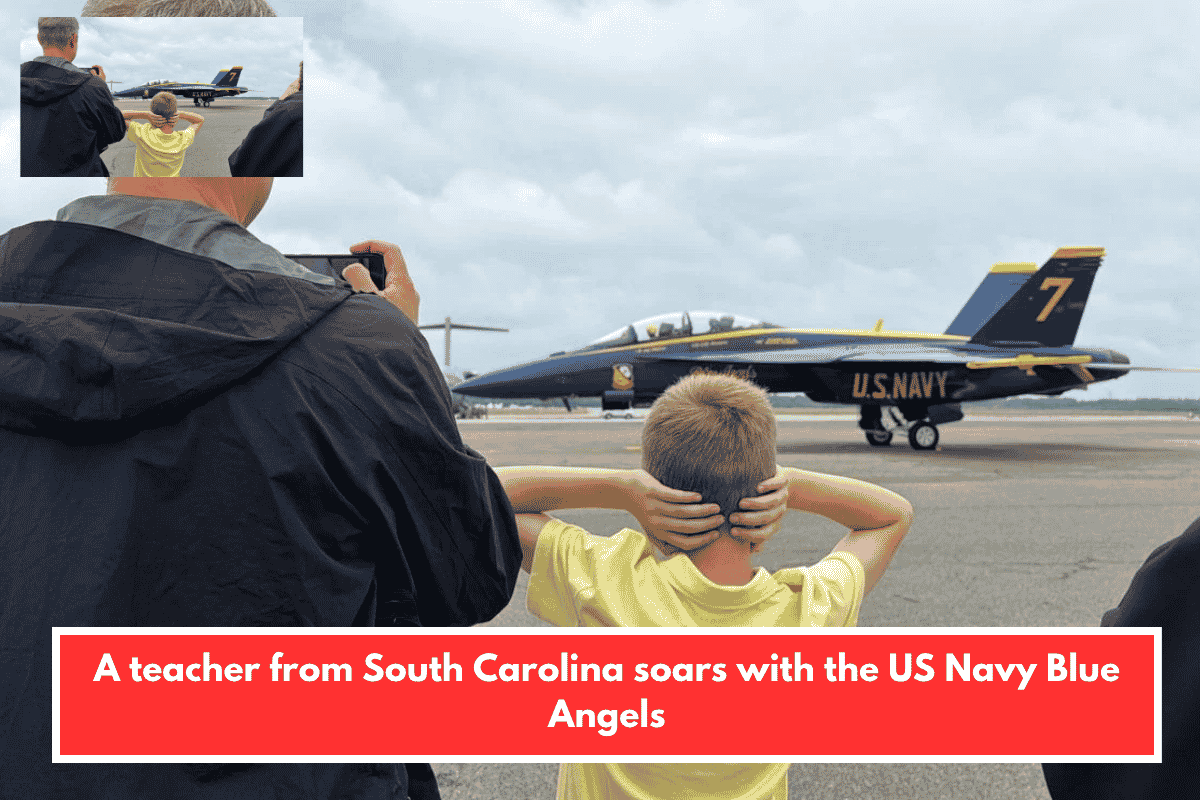A teacher from South Carolina soars with the US Navy Blue Angels
