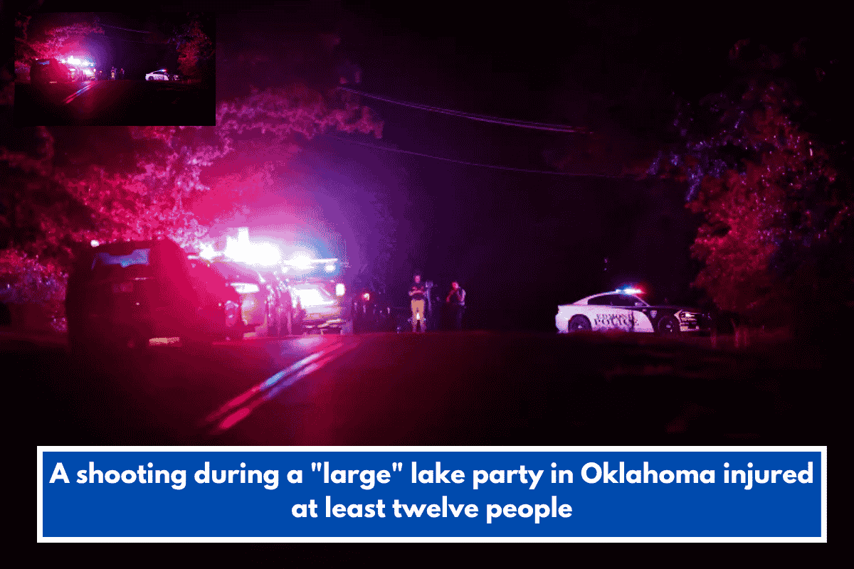 A shooting during a "large" lake party in Oklahoma injured at least twelve people
