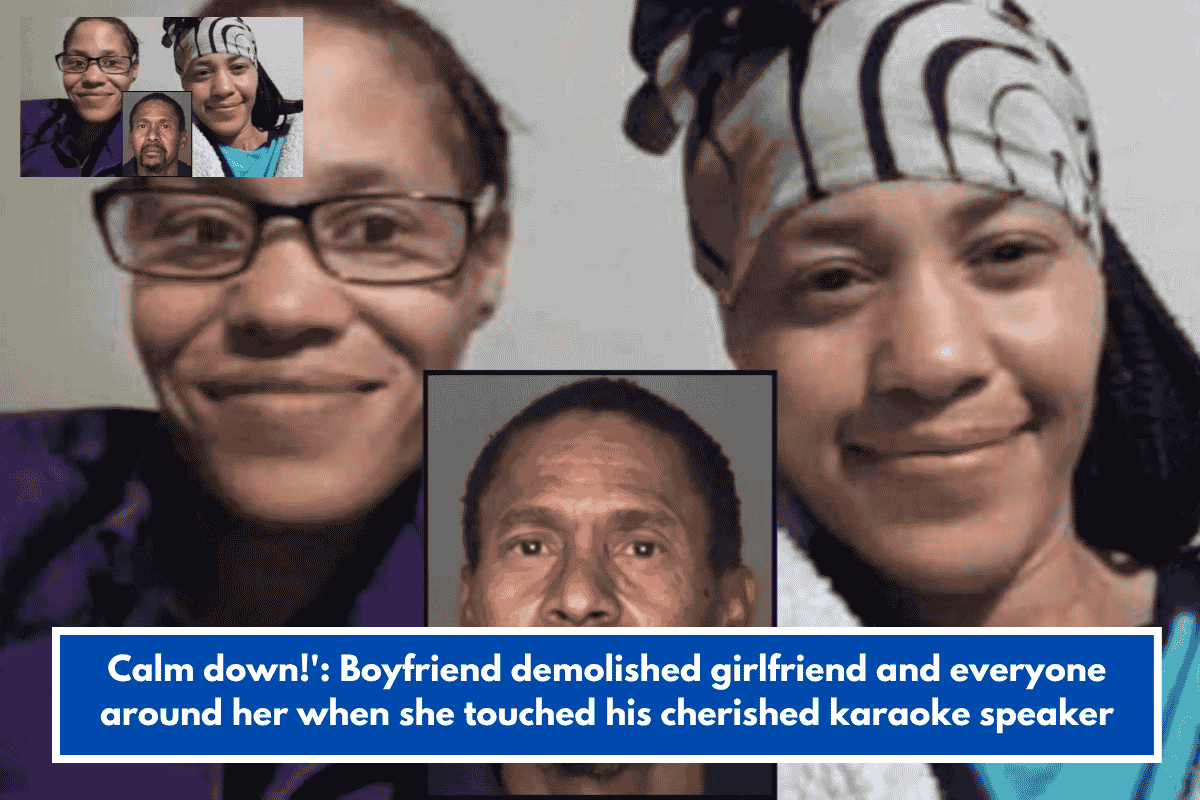 Calm down!': Boyfriend demolished girlfriend and everyone around her when she touched his cherished karaoke speaker